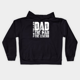 Dad The Man The Teller The Legend Kids Hoodie